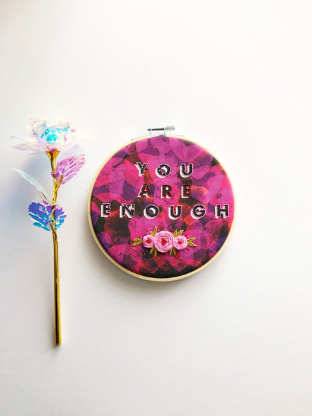 You are Enough Embroidery Kit